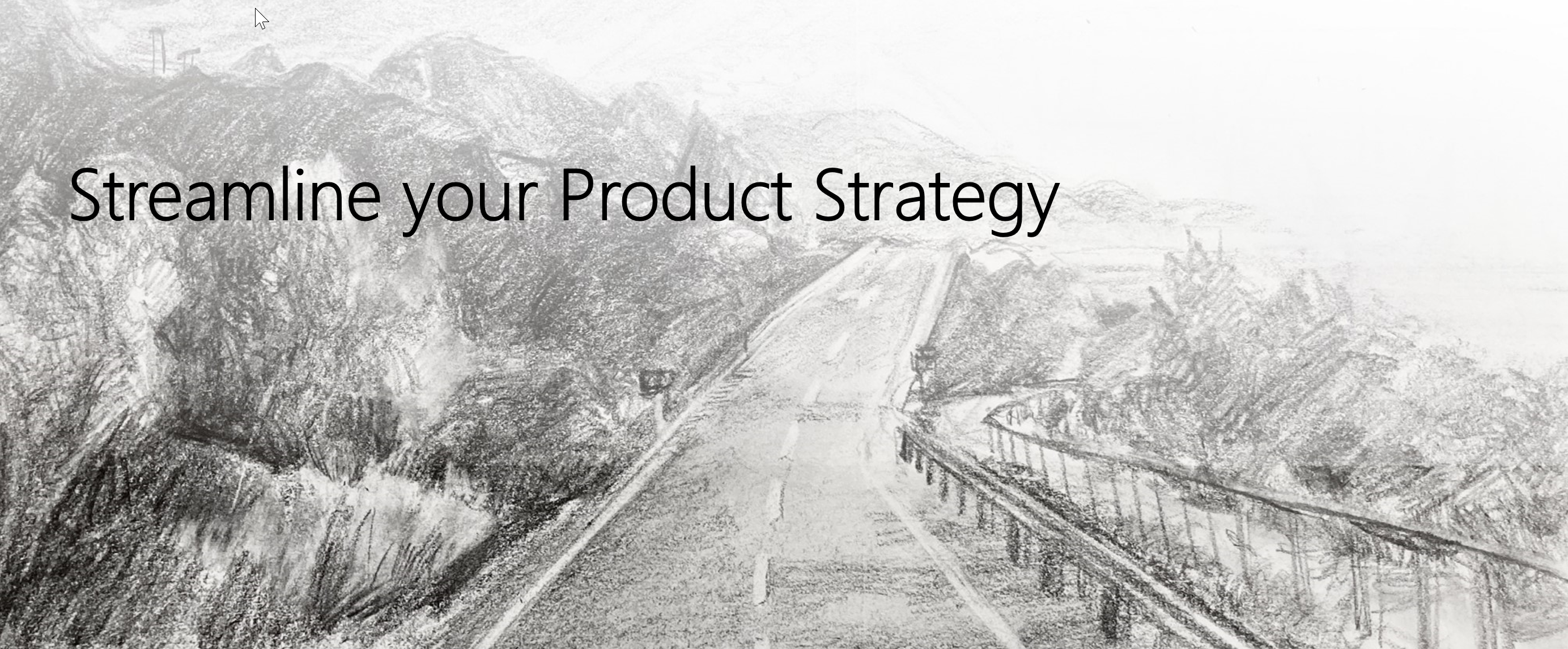 Streamline Your Product Strategy